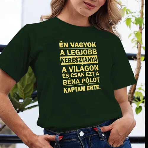 Vicces_póló_keresztanyának_Én_vagyok_a_legjobb