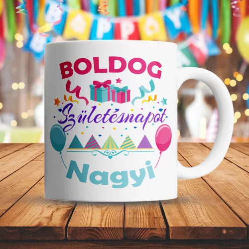 Ajándék_nagymamának_Szülinapi_bögre_nagyinak