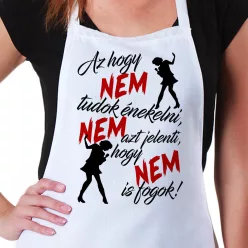 Vicces_feliratos_kötény_Nem_tudok_énekelni_