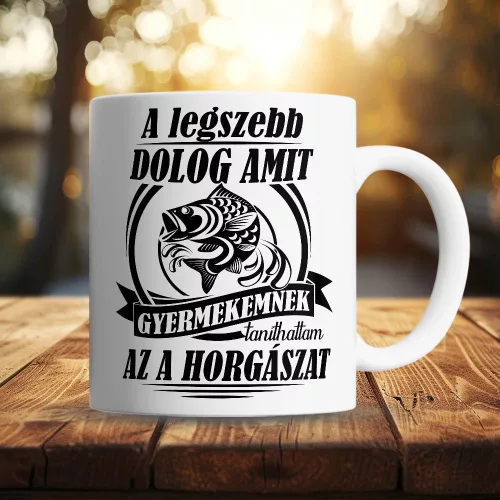 Pecás_bögre_Gyermekemnek_taníthattam_
