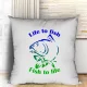 Párna_horgásznak_Life_to_fish-Fish_to_life_