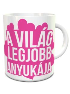 Ajándék bögre_Világ legjobb anyukája