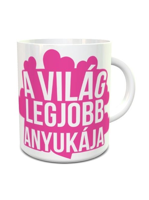 Ajándék bögre_Világ legjobb anyukája