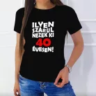 Vicces_szülinapi_női_póló_Szarul_nézek_ki_