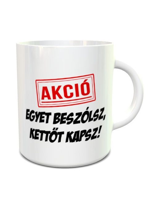 Vicces ajándékok_Egyet beszólsz bögre