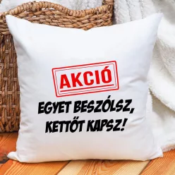 Vicces_ajándékok_Egyet_beszólsz_párna_