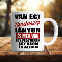 Vicces_bögre_apáknak_Csodaszép_lányom_van_