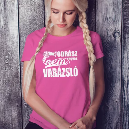 Női_póló_fodrászoknak_Nem_vagyok_varázsló_