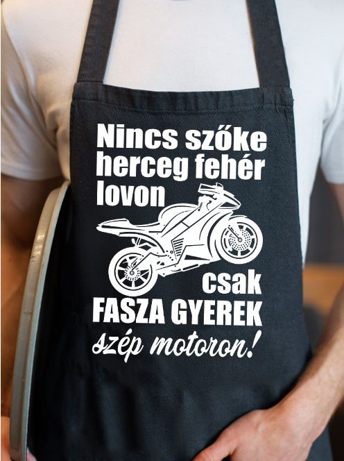 Motoros kötény_Nincs szőke herceg