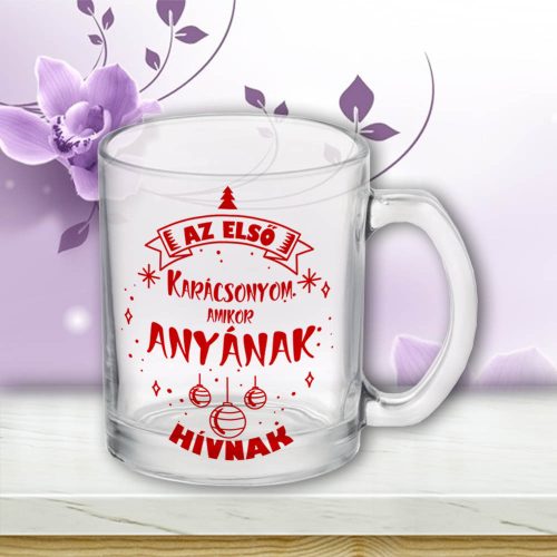 Karácsonyi_ajándék_Karácsonyi_bögre_első_anyukáknak