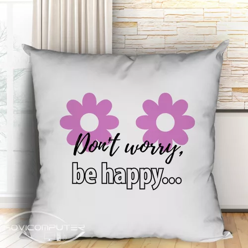 Feliratos_párna_Dont_worry_be_happy_
