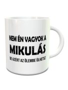 Vicces bögre mikulásra_Nem én vagyok