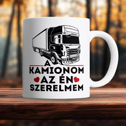 Bögre_kamionosoknak_Kamionom_a_szerelmem_