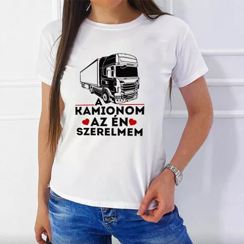 Női_póló_kamionosoknak_Kamionom_a_szerelmem_