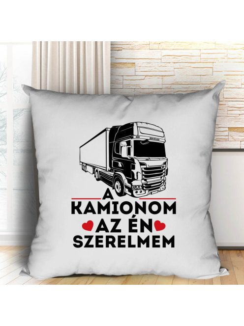 Párna kamionosoknak_Kamionom a szerelmem