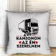 Párna_kamionosoknak_Kamionom_a_szerelmem_