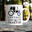Vicces_traktoros_bögre_Mint_egy_új_traktor_