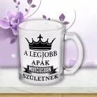 Szülinapi_ajándék_apának_Legjobb_apák_születnek_bögre