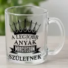 Egyedi_szülinapi_bögre_Legjobb_anyának_
