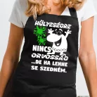 Vicces_kötény_Hülyeségre_nincs_orvosság_