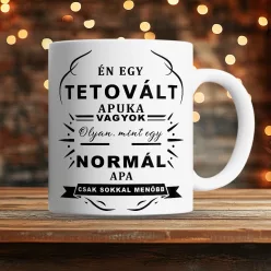 Ajándék_apáknak_Bögre_tetovált_apukáknak_