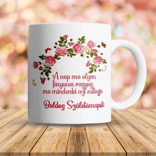 Szülinapi_bögre_Ajándék_születésnapra_Rózsás_bögre