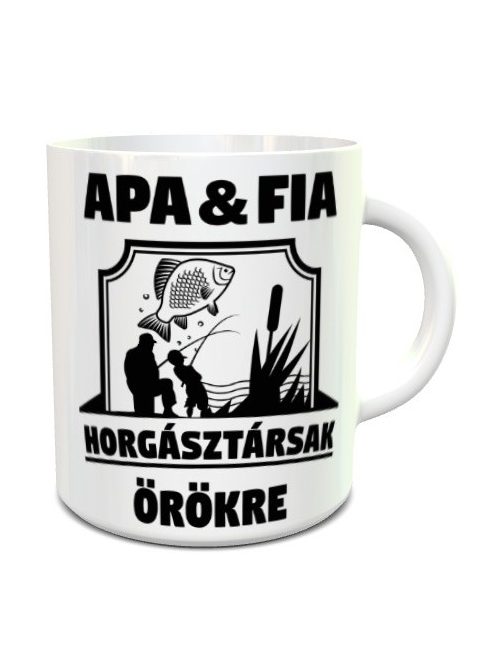 Apa-fia ajándék _Apa-fia horgász bögre_