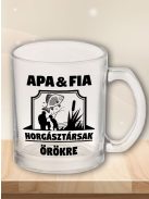 Apa-fia ajándék _Apa-fia horgász bögre_