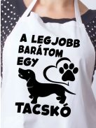 Kutyás kötények_Legjobb barátom egy tacskó