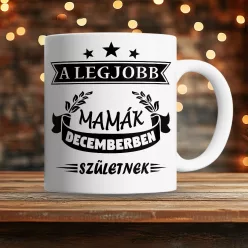 Ajándék_szülinapra_Legjobb_mamának_bögre_