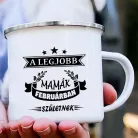 Ajándék_szülinapra_Legjobb_mamának_bögre_