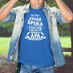 Póló_apukáknak_Én_egy_pecás_apuka_vagyok_