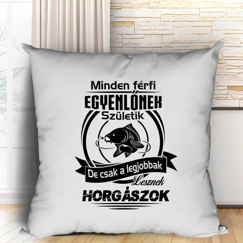 Pecás_párna_Legjobbak_lesznek_horgászok_