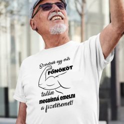 Ajándék_főnöknek_Vicces_póló_főnöknek_