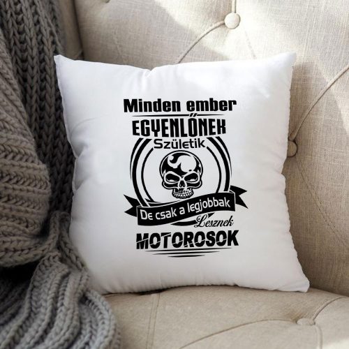 Motoros_párna_Legjobbak_lesznek_motorosok_