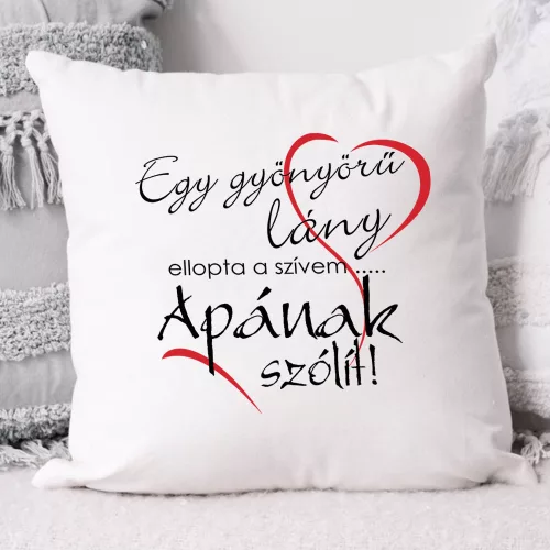 Párna_lányos_apukáknak_Ellopta_a_szívem_