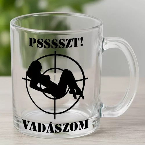 Vicces_bögre_vadásznak_Psssszt_vadászom_