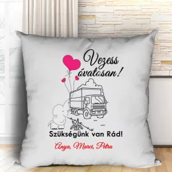 Neves_párna_kamionosnak_Vezess_óvatosan_