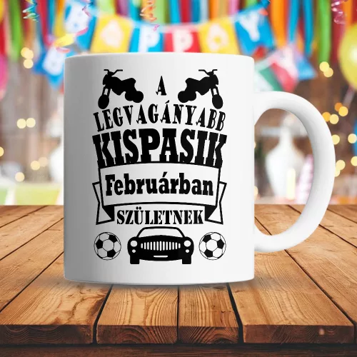Egyedi_szülinapi_bögre_Legvagányabb_kispasi_
