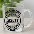 Lexusos_bögre_Igazi_férfi_Lexust_vezet_