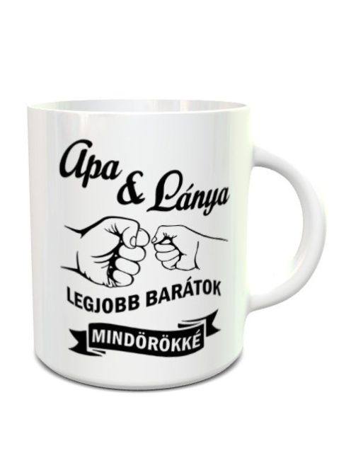 Apa lánya bögre_Apa, lánya legjobb barátok