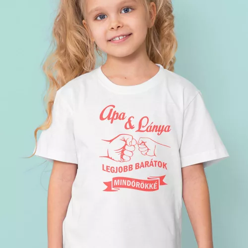 Apa_lánya_gyerek_póló_Legjobb_barátok_