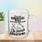Vicces_pecás_bögre_Horgászat_nélkül_