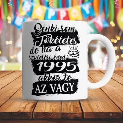 Évszámos_születésnapi_bögre_Tökéletes_vagy_