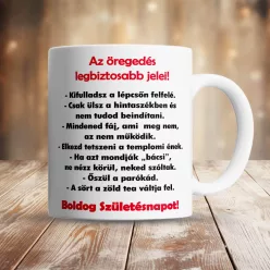 Szülinapi_bögre_férfiaknak_Öregedés_jelei_