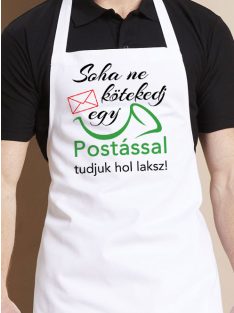 Vicces kötény postásnak_Soha ne kötekedj