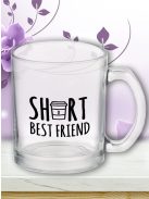 Ajándék barátoknak_Short Best Friend bögre