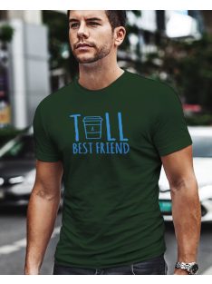 Ajándék barátoknak_Tall Best Friend póló