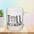 Ajándék_barátoknak_Tall_Best_Friend_bögre