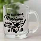 Humoros_bögre_fogorvosnak_Élet_rövid,_mosolyogj